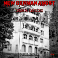 Schlosshotel Waldlust (Abridged)