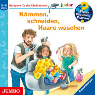 Kämmen, schneiden, Haare waschen [Wieso? Weshalb? Warum? JUNIOR Folge 79] (Abridged)