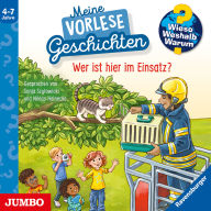Wer ist hier im Einsatz? [Wieso? Weshalb? Warum? Meine Vorlesegeschichten Folge 3] (Abridged)