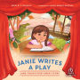 Janie Writes a Play: Jane Yolen's First Great Story