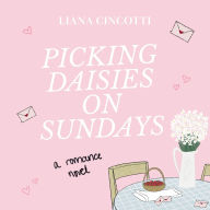 Picking Daisies on Sundays