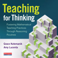 Mobile textbook download Teaching for Thinking: Fostering Mathematical Teaching Practices through Reasoning Routines (English Edition)