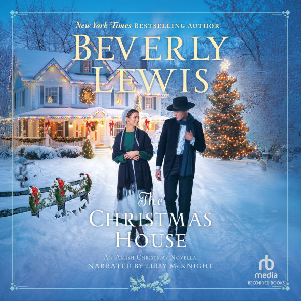 The Christmas House: An Amish Christmas Novella
