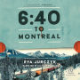 6:40 to Montreal
