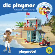 Free ebook download for mobile phone Die Playmos, Folge 95: Perlenraub im Strandhotel (Das Original Playmobil Hörspiel)