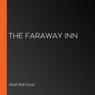 The Faraway Inn