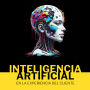 Inteligencia artificial en la experiencia del cliente