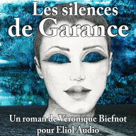 Les Silences de Garance