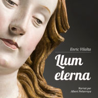 LLUM ETERNA: Entre la vida i l'amor ideal. Molt més que una novel·la romàntica en català