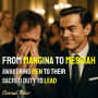 From Mangina to Messiah: Awakening Men to Their Sacred Duty to Lead
