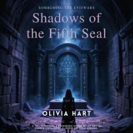 Shadows of the Fifth Seal