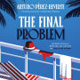 The Final Problem: A Novel