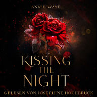 Kissing the Night - Romantasy / Dark Academia