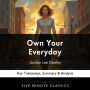 Own Your Everyday by Jordan Lee Dooley: Key Takeaways, Summary & Analysis