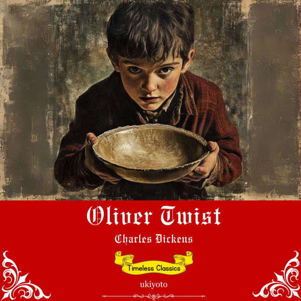 Oliver Twist Timeless Classics