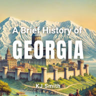 A Brief History Georgia