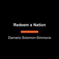 Redeem a Nation: The Case for Reparations