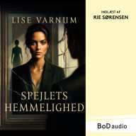 Spejlets hemmelighed (uforkortet)