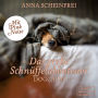 Das große Schnüffelabenteuer - Dogcalm - mit Pink Noise (ungekürzt)