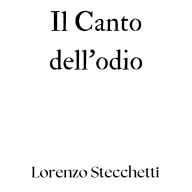 Il Canto dell'odio
