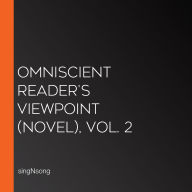 Omniscient Reader's Viewpoint (novel), Vol. 2