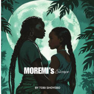 Moremi's Escape