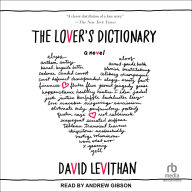 The Lover's Dictionary: A Novel