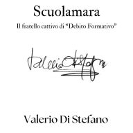 Scuolamara: Il fratello cattivo di 