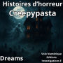 Histoires d'horreur: Creepypasta