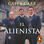 El alienista