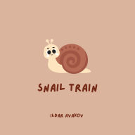 Snail Train