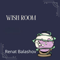Wish Room