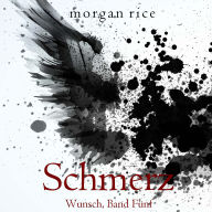 Schmerz (Wunsch, Band Fünf): Erzählerstimme digital synthetisiert