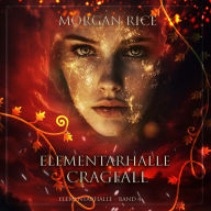 Elementarhalle: Cragfall (Elementarhalle - Band 4): Erzählerstimme digital synthetisiert