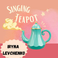 Singing Teapot