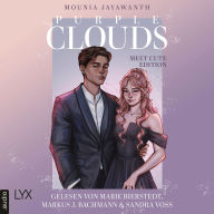 Kindle download free books torrent Meet Cute - Purple Clouds, Teil 2 (Ungekürzt) English version by Mounia Jayawanth, Marie Bierstedt, Markus J. Bachmann, Sandra Voss