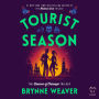 Tourist Season (The Seasons of Carnage Trilogy #1)