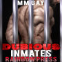 Dubious Inmates: MM Gay
