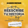 Reescribe tu Historia: Transformando creencias limitantes con técnicas de PNL