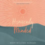 Heavenly Minded