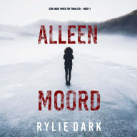 Alleen Moord (Een Sadie Price FBI-thriller - Boek 1): Digitaal voorgelezen door een electronisch gegenereerde stem