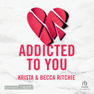 Addicted - Tome 1 - Addicted to You: Addicted to you 1