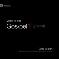 What Is the Gospel?