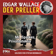 Mr. Sparkes, Privatdetektiv