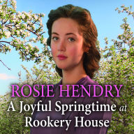 A Joyful Springtime at Rookery House