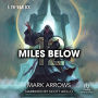 12 Miles Below V: The Warlock: A Progression Fantasy Epic