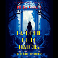 La Bonne et le Manoir: Un Meurtre Mysterieux (Un Cozy Mystery La Bonne et le Manoir - Tome 1): Narration par une voix synthétisée