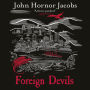 Foreign Devils
