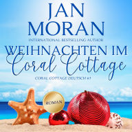 Weihnachten im Coral Cottage