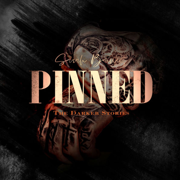 Pinned: The Darker Stories